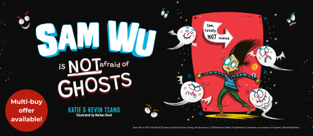 Sam Wu is NOT Afraid of Ghosts